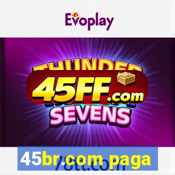 45br.com paga